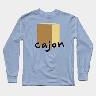 Cajon Player Long Sleeve T-Shirt